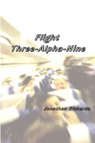 Könyv Flight Three-Alpha-Nine Richards