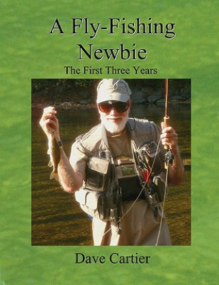 Kniha Fly-Fishing Newbie Cartier