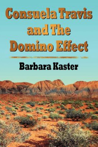 Βιβλίο Consuela Travis and The Domino Effect Kaster