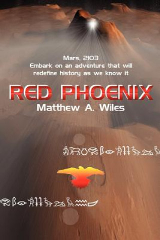 Livre Red Phoenix Matthew Wiles