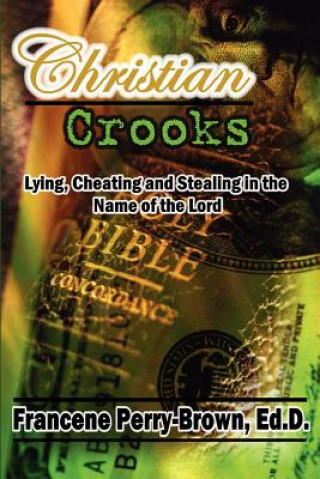Книга Christian Crooks Francene Perry-Brown