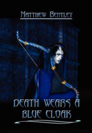 Kniha Death Wears a Blue Cloak Bentley