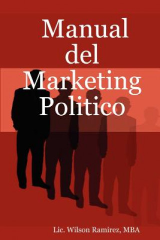 Knjiga Manual Del Marketing Politico Ramirez
