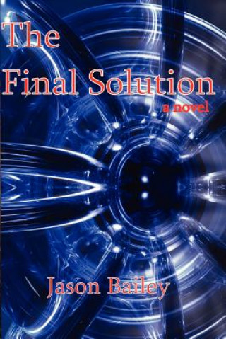 Buch Final Solution Jason Bailey