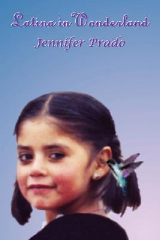 Buch Latina in Wonderland Jennifer Prado