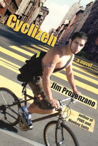 Knjiga Cyclizen, a Novel Jim Provenzano