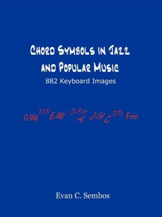 Knjiga Chord Symbols in Jazz and Popular Music Evangelos C. Sembos