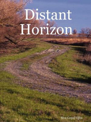 Knjiga Distant Horizon Siva Gopal Ojha
