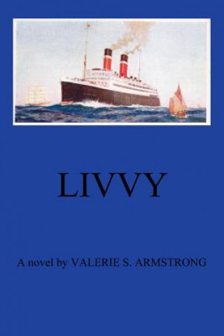 Könyv Livvy Valerie Armstrong