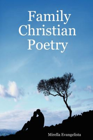 Kniha Family Christian Poetry Mirella Evangelista
