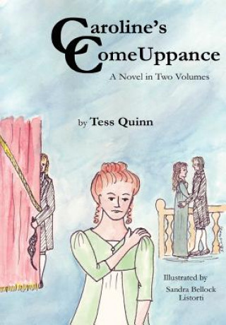 Buch Caroline's ComeUppance Tess Quinn