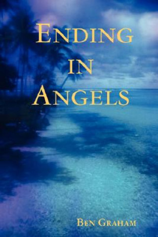 Książka Ending in Angels Ben Graham