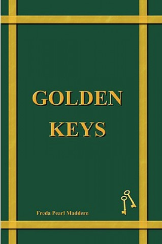 Könyv Golden Keys Freda Maddern