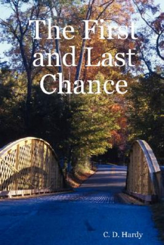 Buch First and Last Chance C. D. Hardy