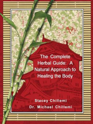 Książka Complete Herbal Guide Dr. Michael Chillemi