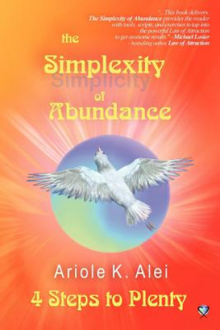 Knjiga Simplexity of Abundance Ariole K. Alei