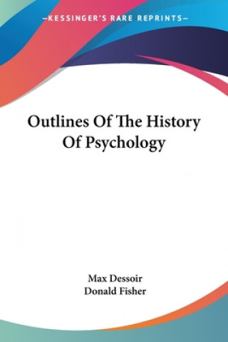 Libro Outlines Of The History Of Psychology Max Dessoir