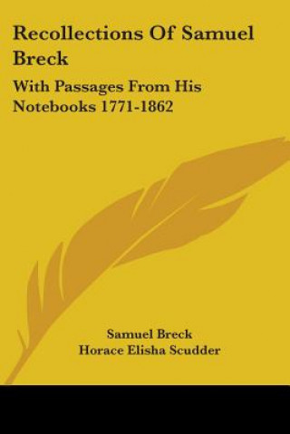 Carte Recollections Of Samuel Breck Samuel Breck