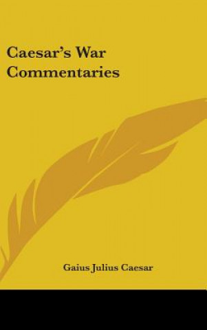 Kniha Caesar's War Commentaries Gaius Julius Caesar