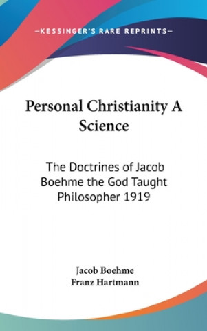Carte Personal Christianity A Science Jacob Boehme