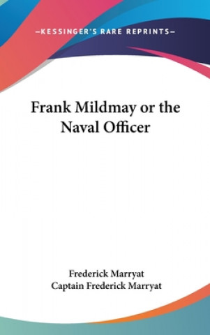 Książka Frank Mildmay or The Naval Officer Captain Frederick Marryat