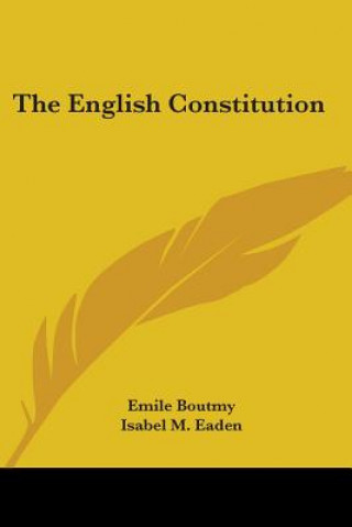 Kniha THE ENGLISH CONSTITUTION EMILE BOUTMY