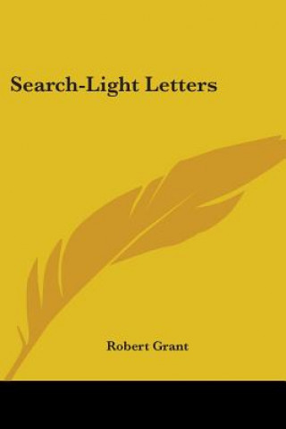 Buch SEARCH-LIGHT LETTERS ROBERT GRANT