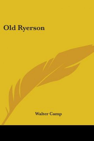 Buch OLD RYERSON WALTER CAMP