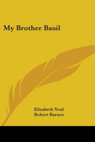 Livro MY BROTHER BASIL ELIZABETH NEAL