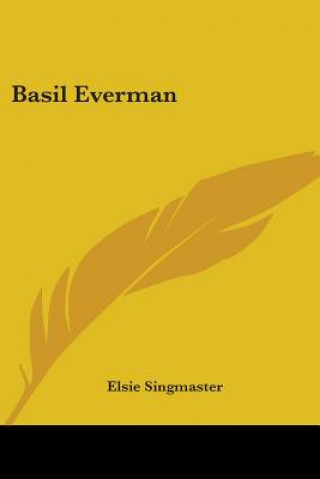 Kniha BASIL EVERMAN ELSIE SINGMASTER