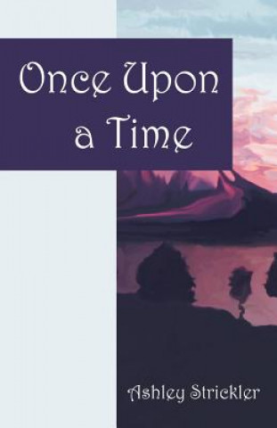 Libro Once Upon a Time Ashley Strickler