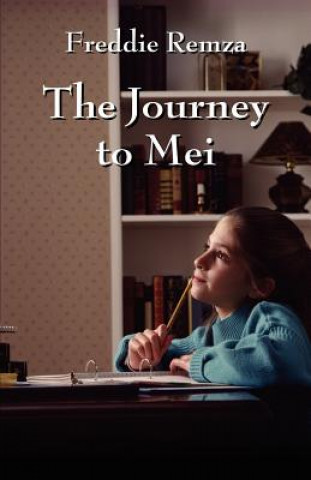 Buch Journey to Mei Freddie Remza