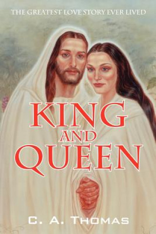 Livre King & Queen C A Thomas