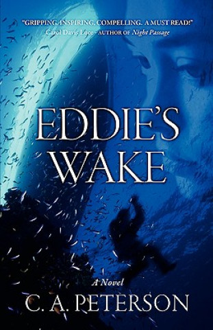 Knjiga Eddie's Wake C A Peterson