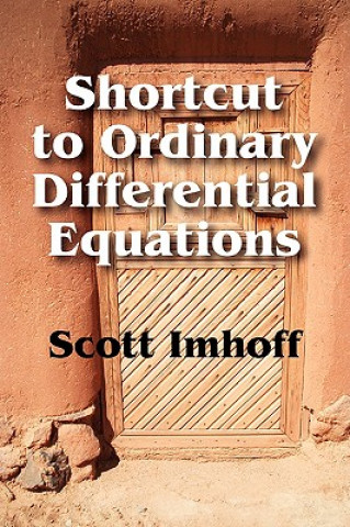 Książka Shortcut to Ordinary Differential Equations Scott Imhoff