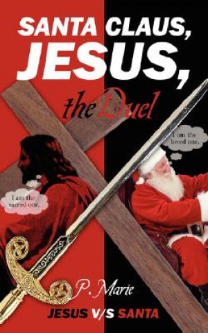 Carte Santa Claus, Jesus, the Duel P Marie