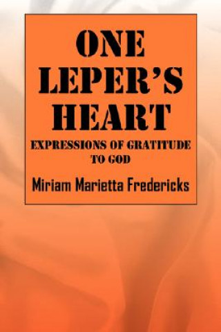 Kniha One Leper's Heart Miriam Marietta Fredericks
