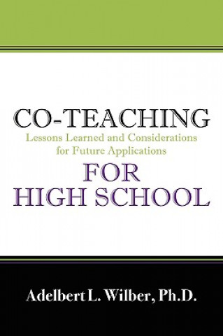 Könyv Co-Teaching for High School Wilbert