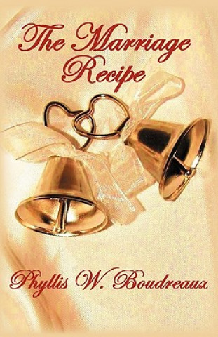 Carte Marriage Recipe Phyllis Boudreaux