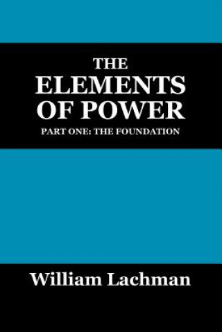 Kniha Elements of Power William Lachman