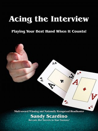 Book Acing the Interview Sandy Scardino