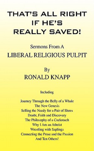 Livre That's All Right If He's Really Saved! Ronald Knapp