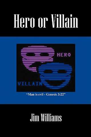 Kniha Hero or Villain Williams