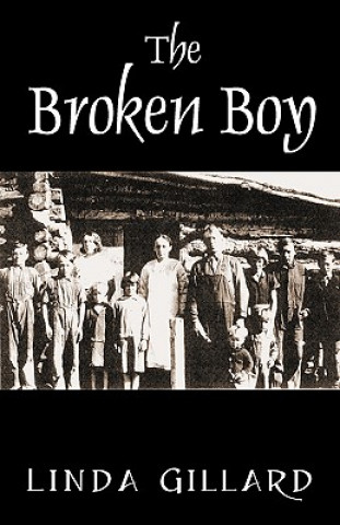 Knjiga Broken Boy Linda Gillard