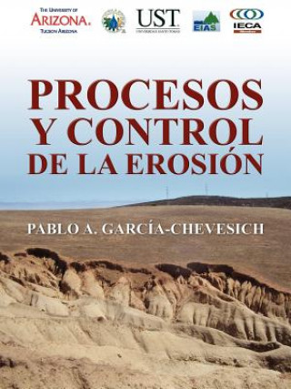 Buch Procesos y Control de la Erosion Pablo A Garcia-Chevesich