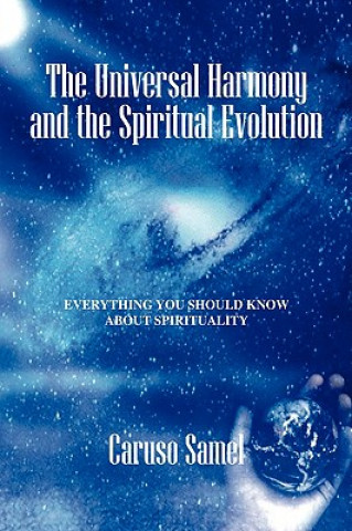 Book Universal Harmony and the Spiritual Evolution Caruso Samel