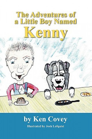 Kniha Adventures of a Little Boy Named Kenny Ken Covey