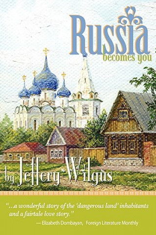 Kniha Russia Becomes You Jeffrey Wilgus