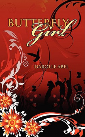 Книга Butterfly Girl Darolle Abel