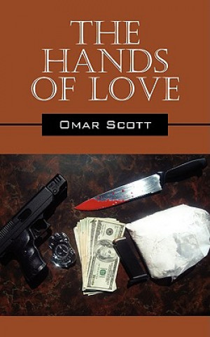 Книга Hands of Love Omar Scott